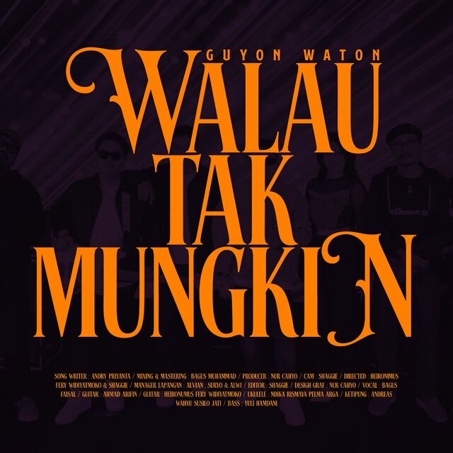 Walau Tak Mungkin