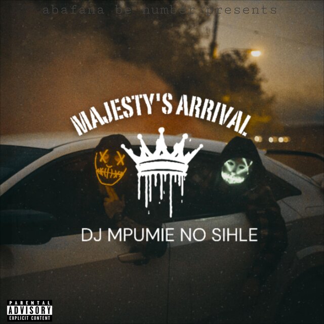 Majesty 's Arrival