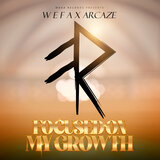 Focused On My Growth