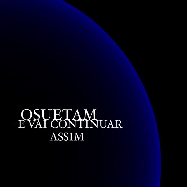E VAI CONTINUAR ASSIM