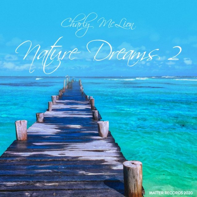 Nature Dreams 2