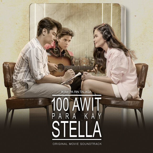100 Awit Para Kay Stella (Original Movie Soundtrack)
