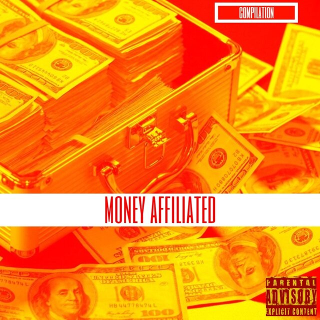 Money Affiliated Compilation