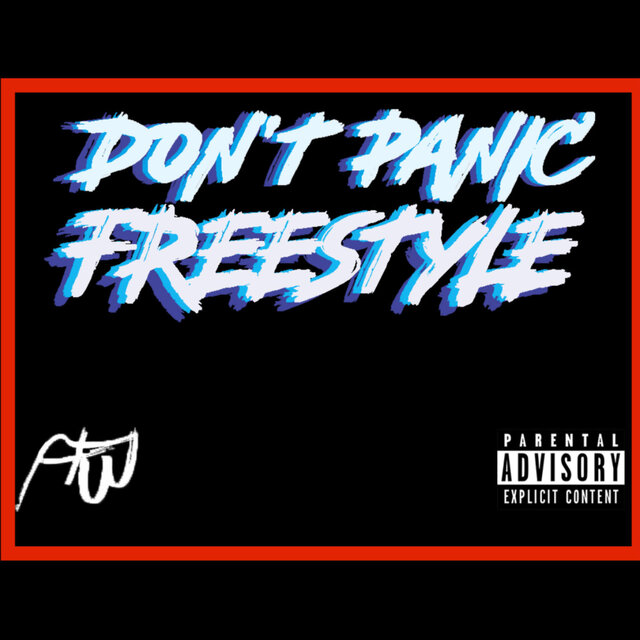 Dont Panic Freestyle
