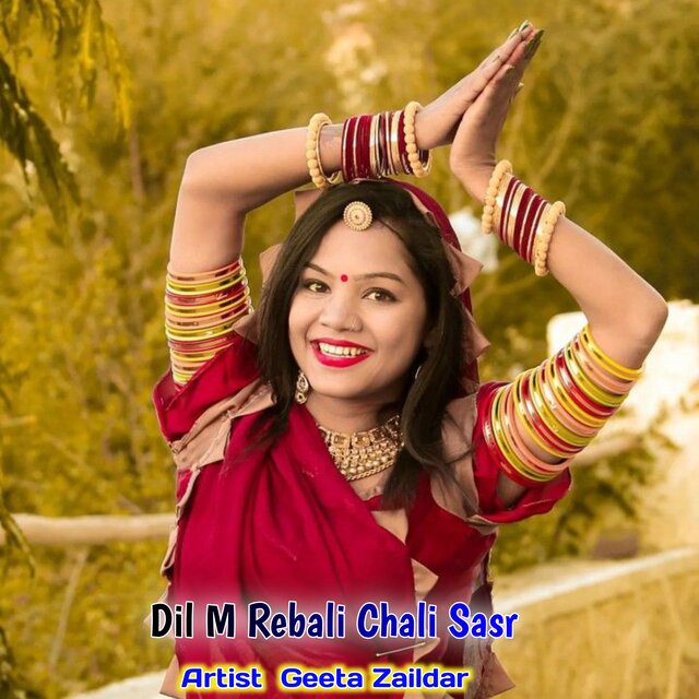 Dil M Rebali Chali Sasr