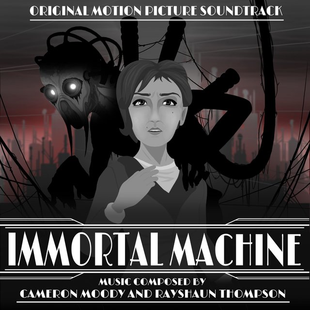 Immortal Machine (Original Motion Picture Soundtrack)