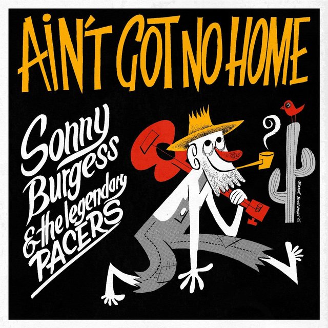 Ain't Got No Home