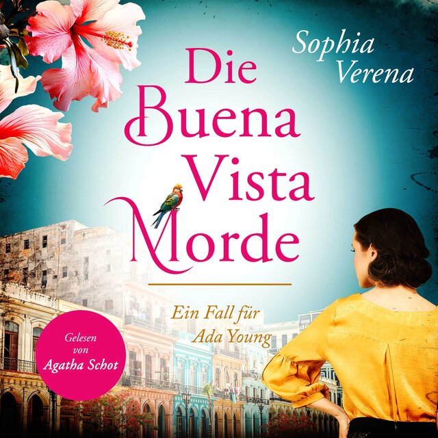 Die Buena Vista Morde - Ein Fall für Ada Young (ungekürzt)