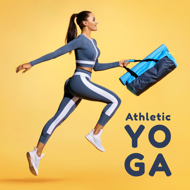 Athletic Yoga: Full Body Stretch, Deep Balance, Boost Muscle Recovery