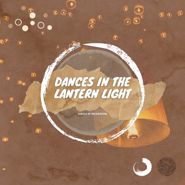 Dances in the Lantern Light