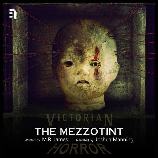 The Mezzotint - A Victorian Horror Story (Unabbreviated)