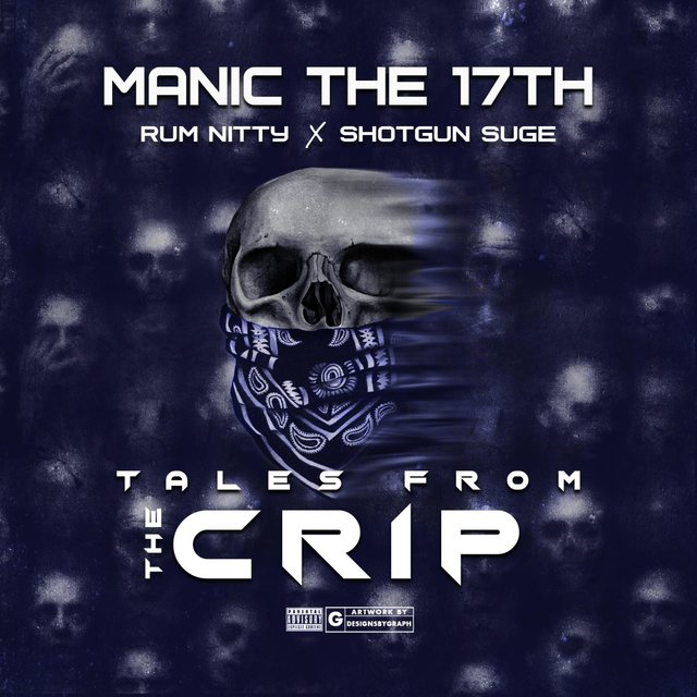Tales From the Crip (feat. Rum Nitty & Shotgun Suge)
