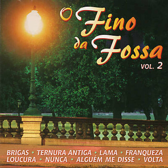 O Fino da Fossa, Vol. 2