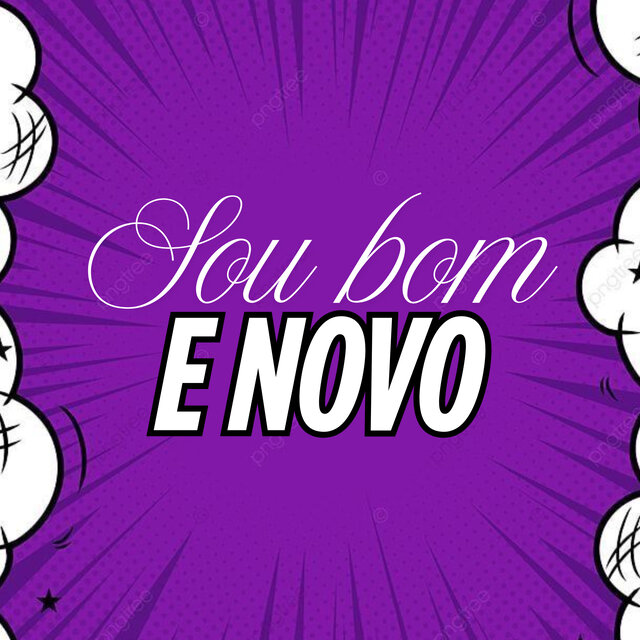 Sou Bom e Novo