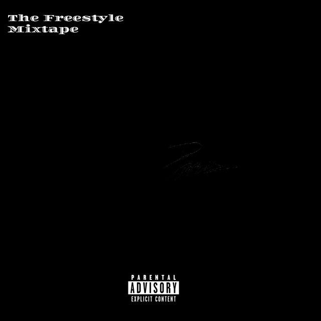 THE FREESTLYE MIXTAPE (Sorry 4 The Wait)