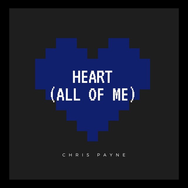 Heart (All of Me)