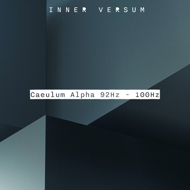 Caeulum Alpha 92Hz - 100Hz