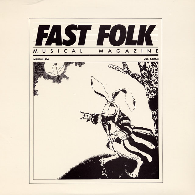 Fast Folk Musical Magazine (March 1984, Vol. 1, No. 3)