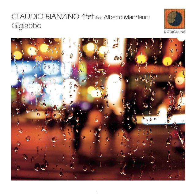 Cover art for album Gigiabbo by Claudio Bianzino 4tet, Alberto Mandarini