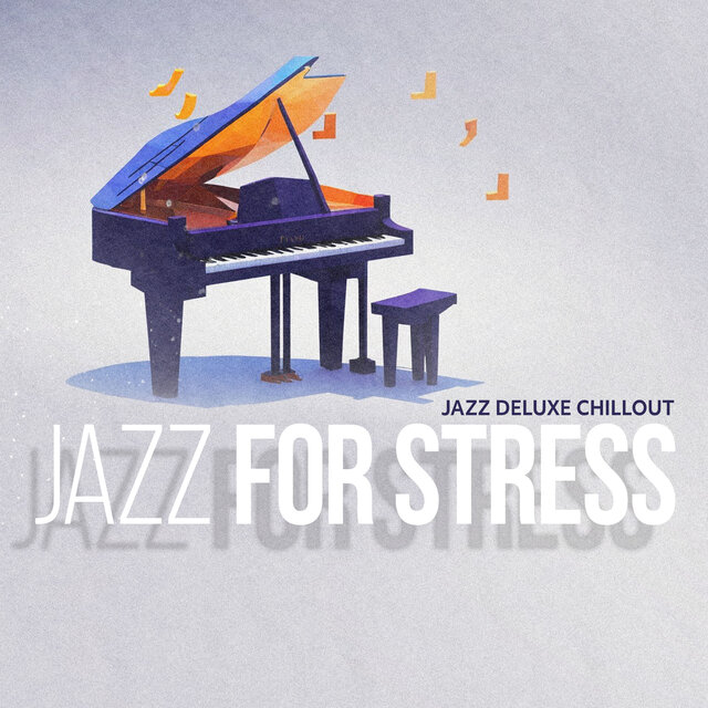 Jazz for Stress