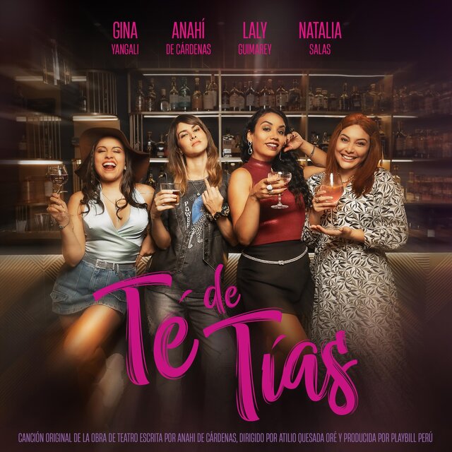 Té de Tías (Canción Original de la Obra de Teatro "Té de Tías")