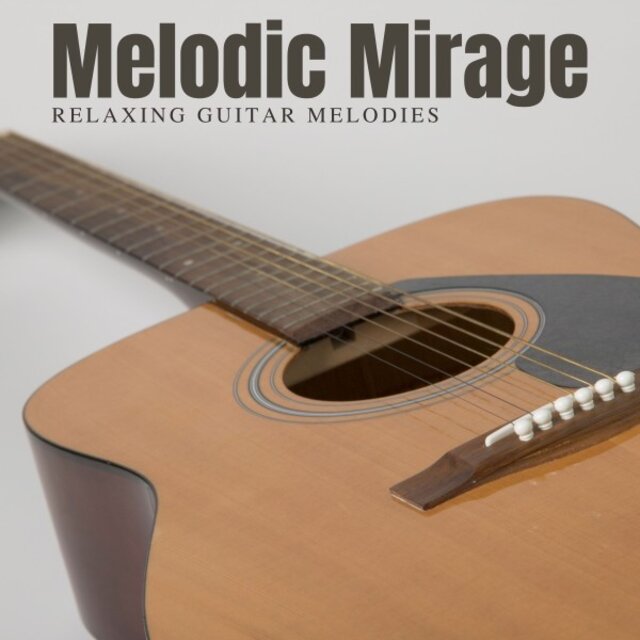 Melodic Mirage: Chill Acoustic Guitar