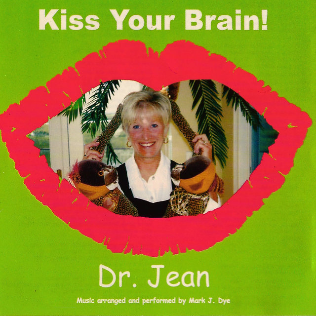Kiss Your Brain