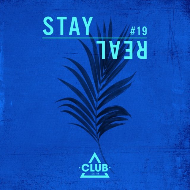 Stay Real #19
