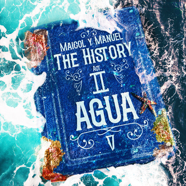 Maicol y Manuel The History Act II