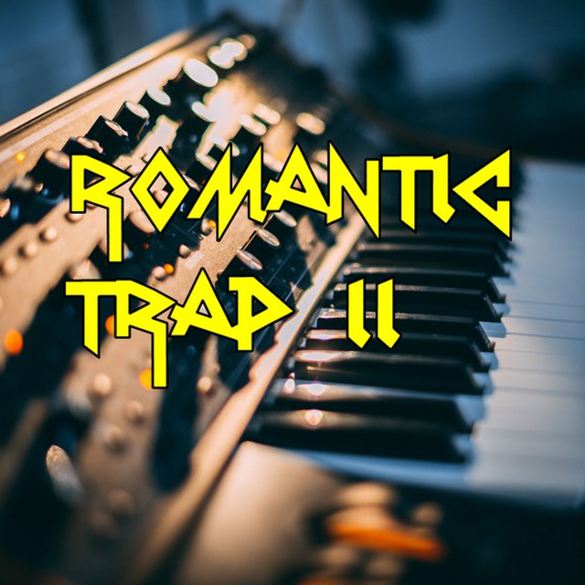 Romantic Trap II