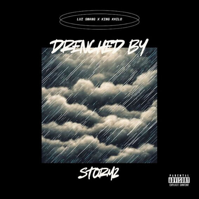 Drenched By Stormz