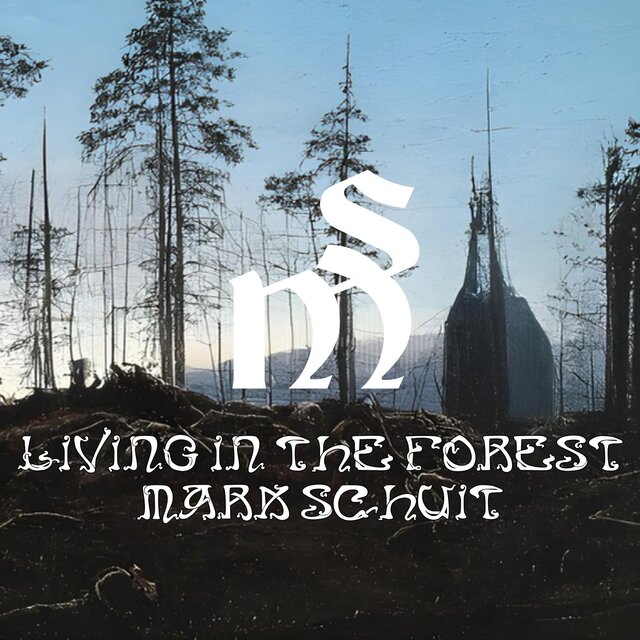 Living In The Forest