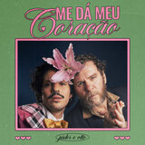 Me Dá Meu Coração