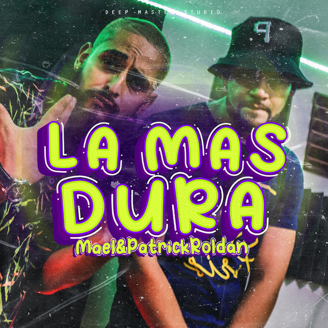 La Mas Dura