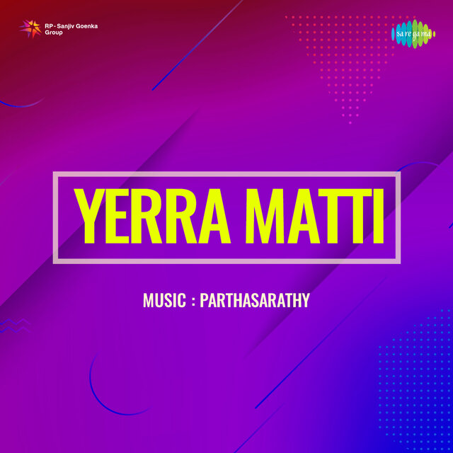 Yerra Matti (Original Motion Picture Soundtrack)
