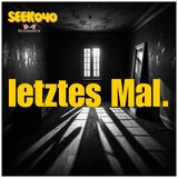 Letztes Mal.