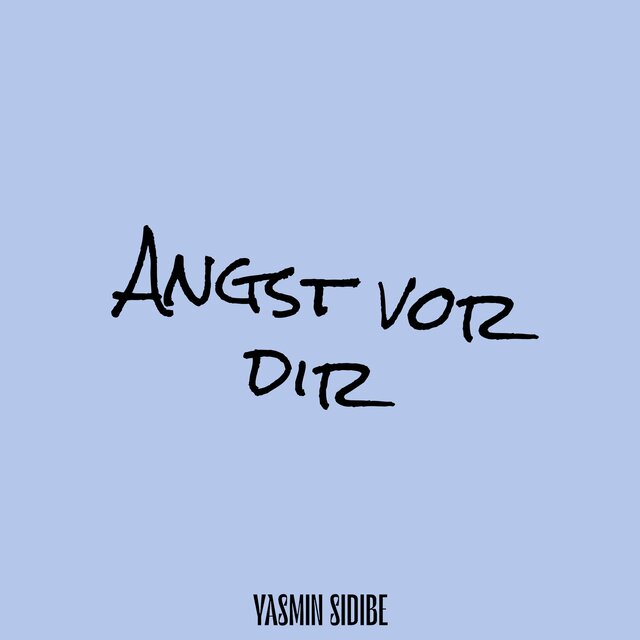Angst vor dir