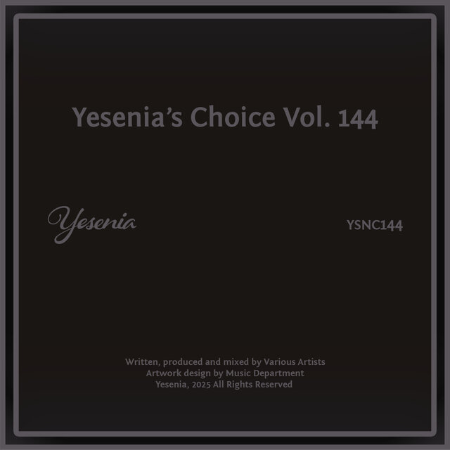 Yesenia's Choice, Vol. 144