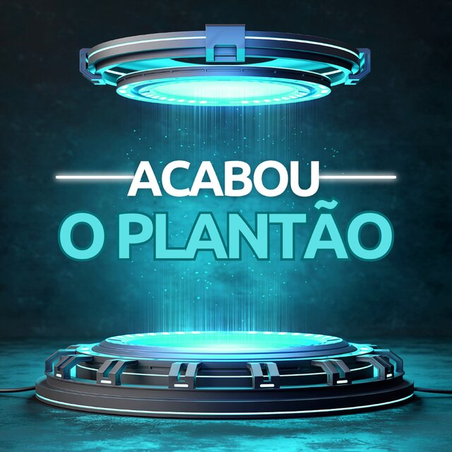 ACABOU O PLANTAO