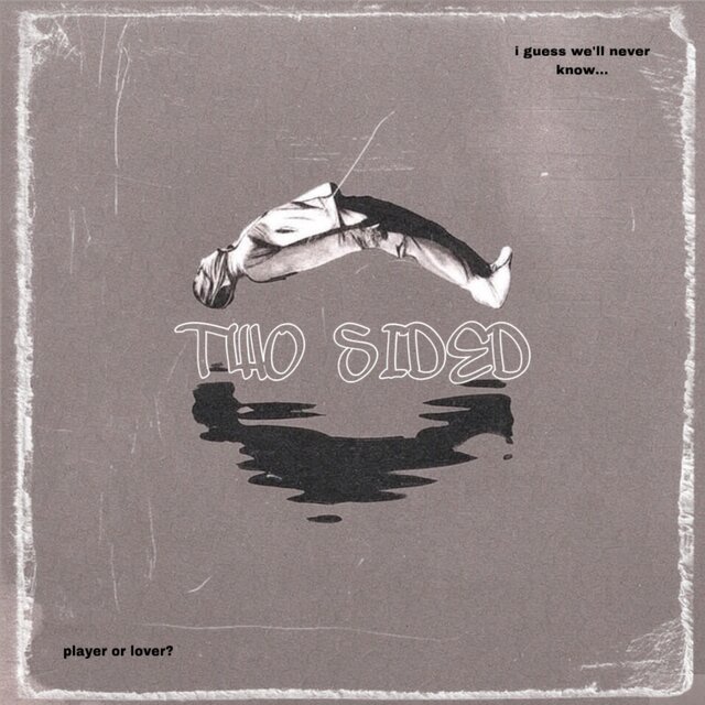TWO SIDED