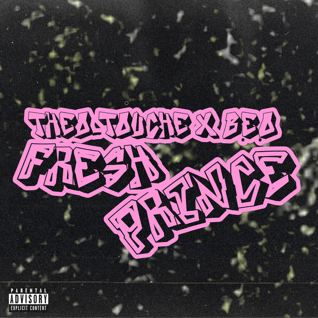 Fresh Prince (with B.E.O)