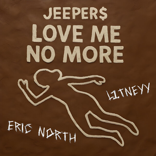 Love Me No More