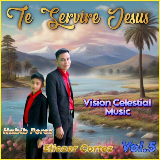 Te Servire Jesus, Vol. 5