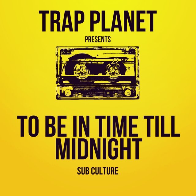 To Be In Time Till Midnight