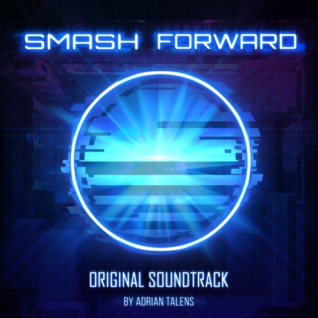 Smash Forward (Original Soundtrack)