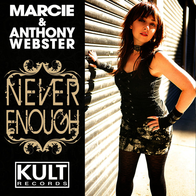 KULT Records Presents: Never Enough