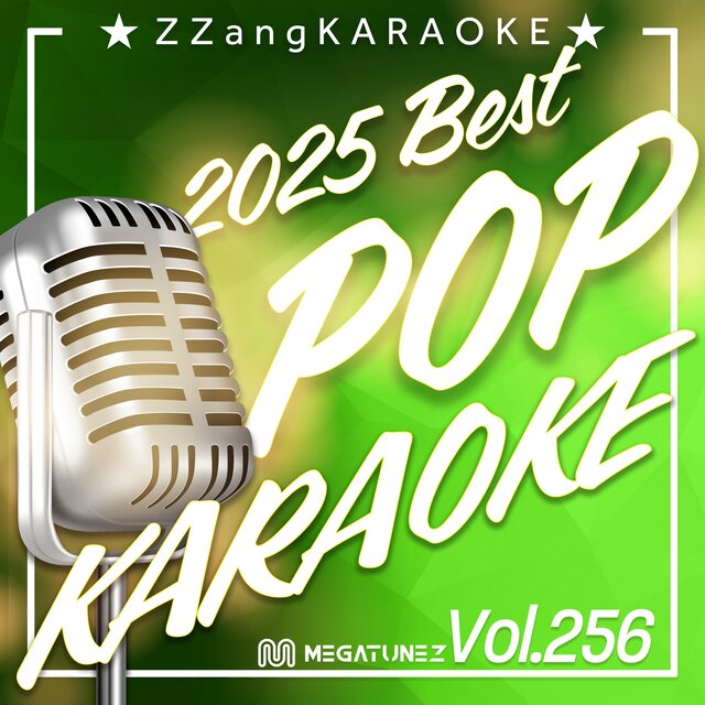 ZZang KARAOKE 2025 POP Vol.256