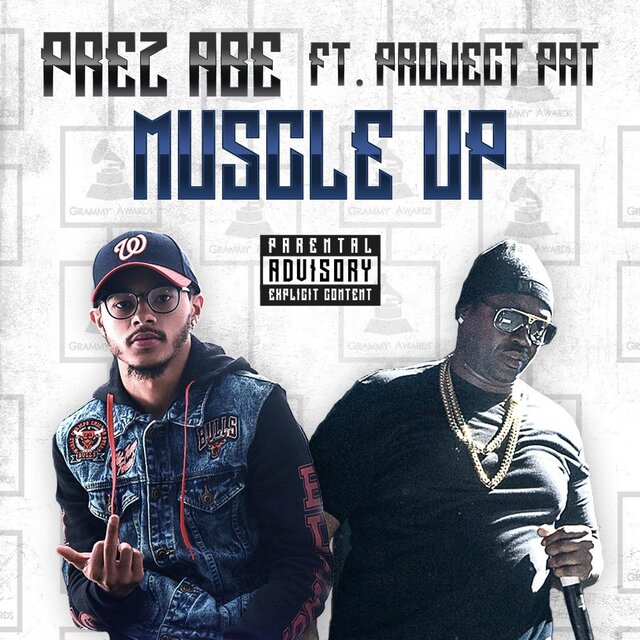 MUSCLE UP (feat. Project Pat)