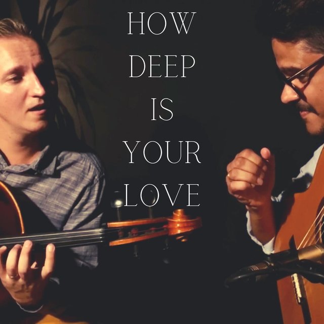 How Deep Is Your Love