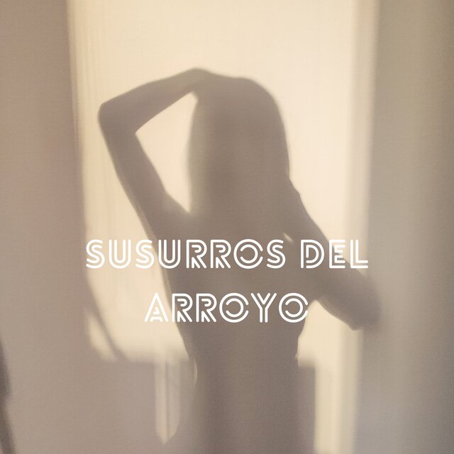 Susurros del Arroyo